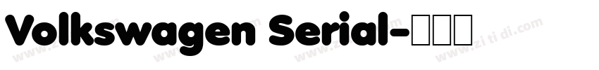 Volkswagen Serial字体转换